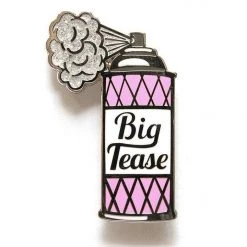 Smarty Pants Paper Co. NEW ARRIVALS Big Tease Enamel Pin
