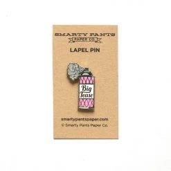 Smarty Pants Paper Co. NEW ARRIVALS Big Tease Enamel Pin
