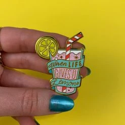 Erstwilder EVERYTHING ELSE Liz Harry When Life Gives You Lemons Enamel Pin
