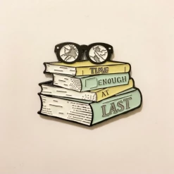 EVERYTHING ELSE GLOW! Time Enough At Last Enamel Pin By Mood Poison