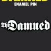 Atom Age Industries The Damned Logo Glow-in-the-Dark Enamel Pin
