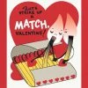 Fridgedoor Let's Strike Up A Match, Valentine! Greeting Card
