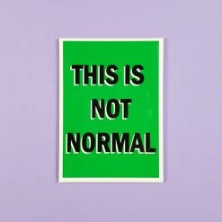 Fridgedoor This Is Not Normal Magnet