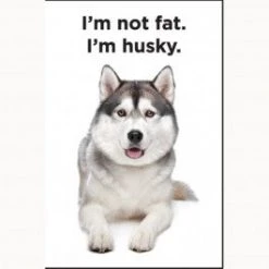 Ephemera I'm Husky Magnet