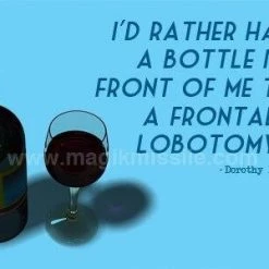 Magik Missile I'd Rather Have A Bottle In Front Of Me.... Magnet