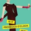 Nelson Line EVERYTHING ELSE Prosecco O'Clock Card